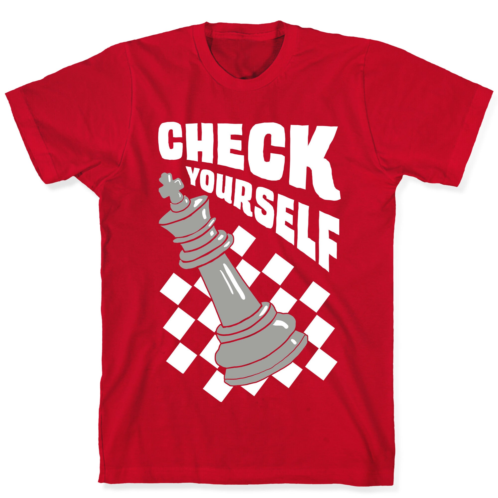 Check Yourself T-Shirt